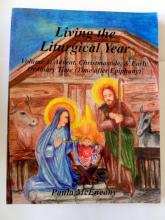 Book cover: 'Living the Liturgical Year: Volume 1'