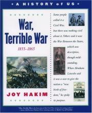 Book cover: History of Us, Volume 6: War, Terrible War