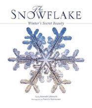 Book cover: The Snowflake: Winter's Secret Beauty