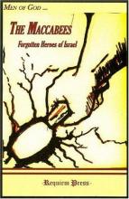 Book cover: The Maccabees, Forgotten Heroes of Israel