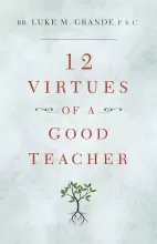 Book cover: 'Twelve Virtues of a Good Teacher'