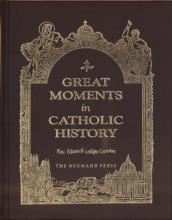 Book cover: Great Moments in Catholic History