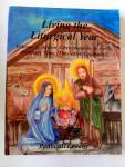 Book cover: 'Living the Liturgical Year: Volume 1'