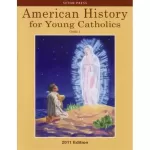 Book cover: 'American History 1 for Young Catholics'