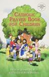 Book cover: Catholic Prayer Book for Children
