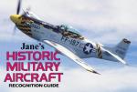 Book cover: Jane's Historic Military Aircraft: Recognition Guide