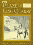 Book cover: Blaze and the Lost Quarry