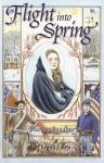 Book cover: Flight into Spring