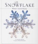 Book cover: 'The Snowflake: Winter's Secret Beauty'